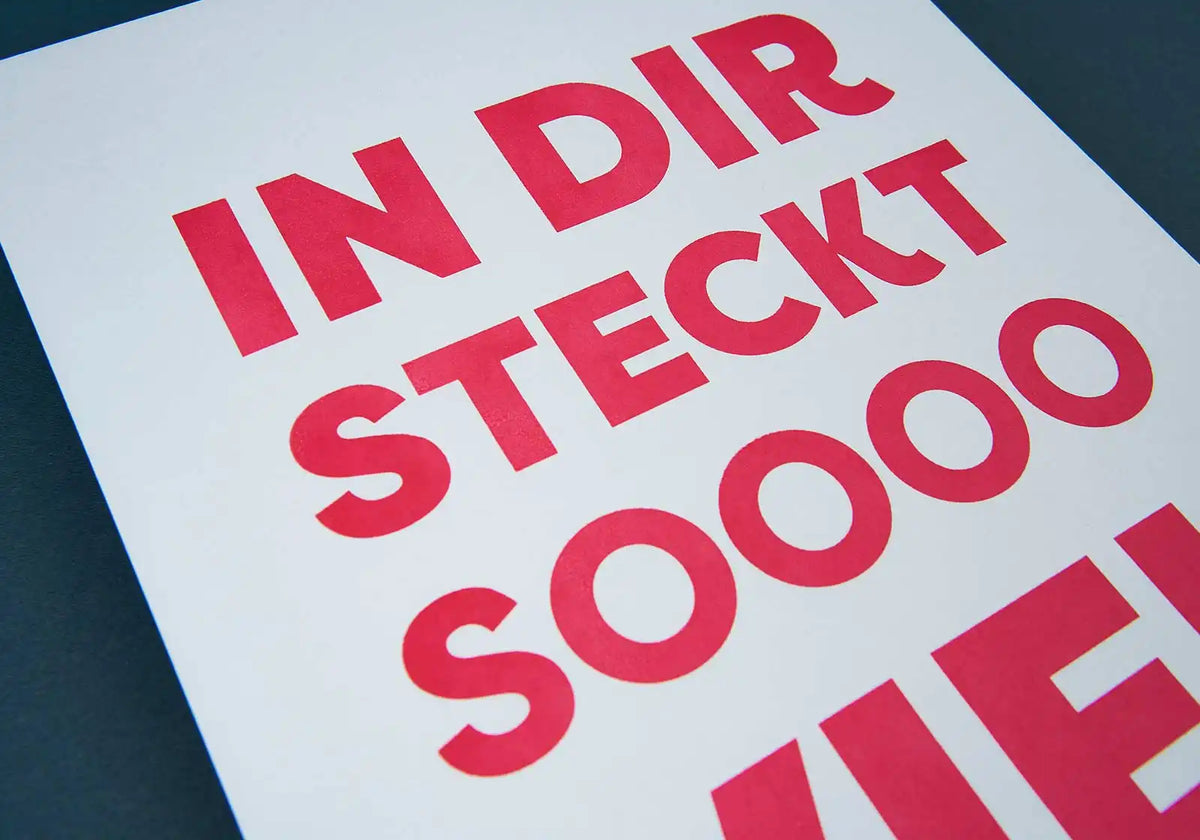 A4-Poster »In dir steckt soooo viel« – Siebdruck