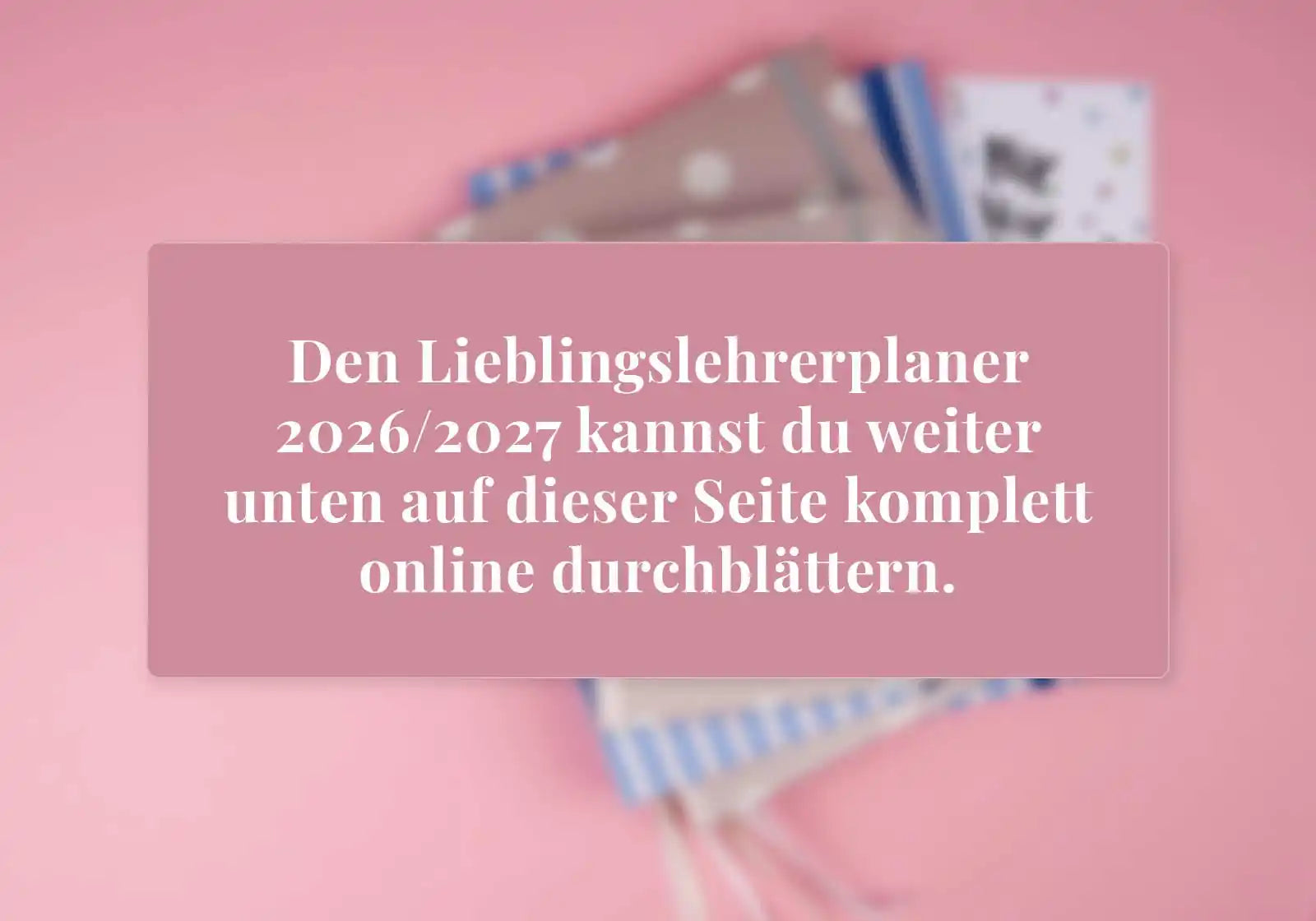 Lehrerkalender 2026/2027 als A4+ Buchbindung – Lieblingslehrerplaner »Morgenlicht«