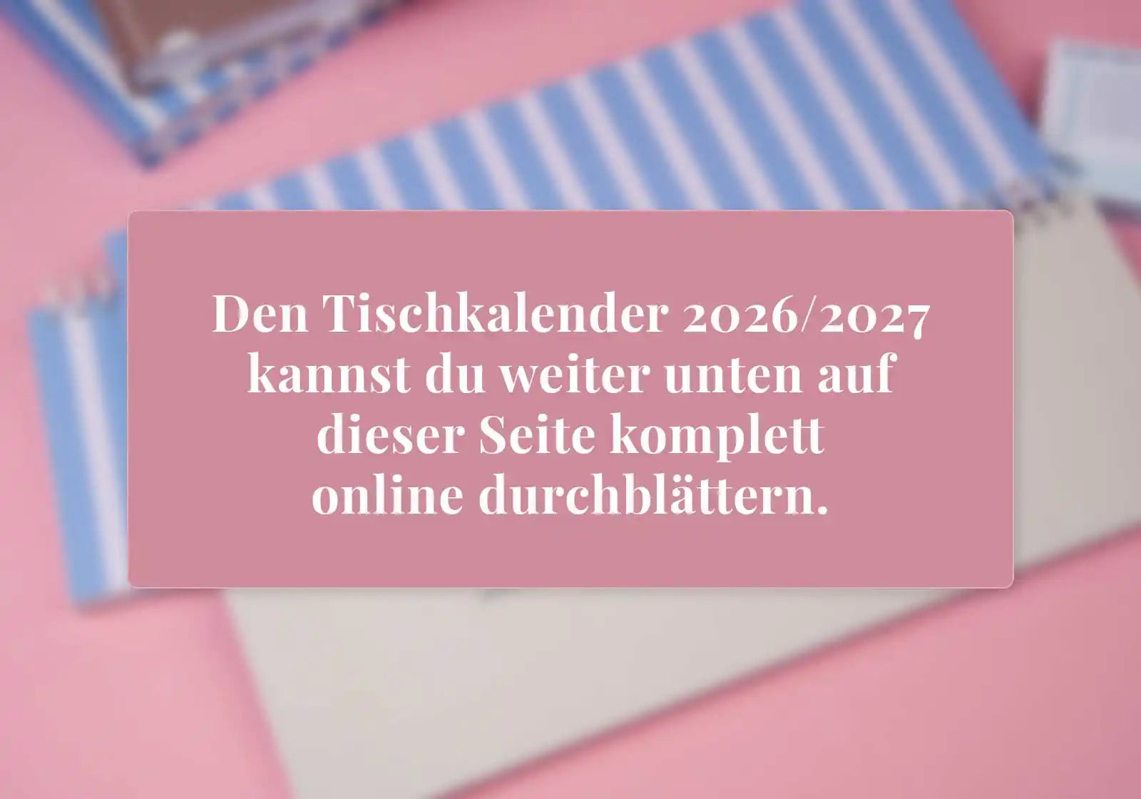 Tischkalender 2026/2027 online durchblättern